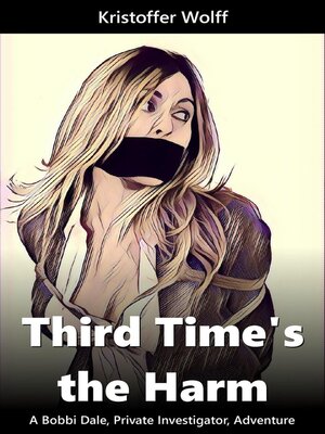 cover image of Third Time's the Harm